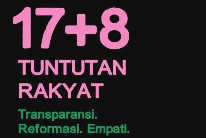 
					17+8 Tuntutan Rakyat: Dari Influencer, DPR, Hingga Reaksi TNI