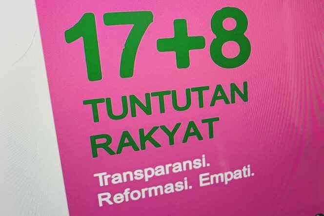 
					17+8 Tuntutan Rakyat: Mungkinkah Dikabulkan? Analisis Tajam dari Pakar