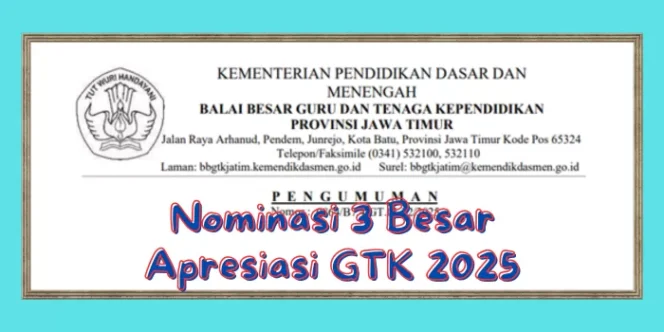 
					Hebat! Ratusan Guru Diseleksi, Hanya 3 Terbaik Masuk Nominasi GTK 2025 Jawa Timur — Apakah Sekolahmu Termasuk?