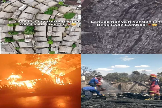 
					Kebakaran Heboh! 120 Rumah Adat Sasak di Dusun Sade Lombok Tengah Ludes Dilalap Api